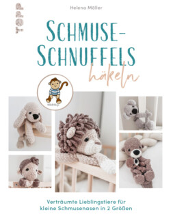 Schmuse-Schnuffels häkeln