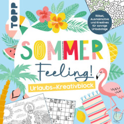 Sommer Feeling! Urlaubs-Kreativblock