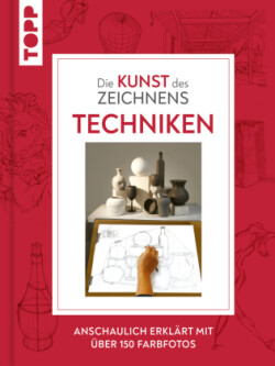 Die Kunst des Zeichnens - Techniken