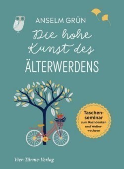 Die hohe Kunst des Älterwerdens, Taschenseminar