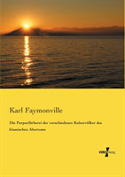 Purpurfärberei der verschiedenen Kulturvölker des klassischen Altertums
