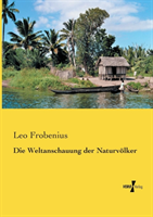Weltanschauung der Naturvölker