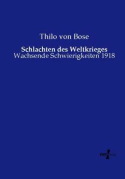 Schlachten des Weltkrieges