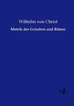 Metrik der Griechen und Römer