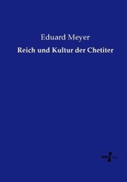 Reich und Kultur der Chetiter