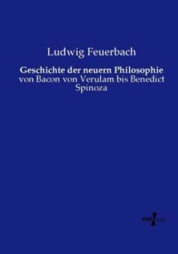 Geschichte der neuern Philosophie