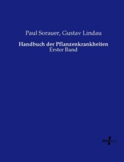 Handbuch der Pflanzenkrankheiten