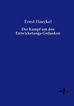 Kampf um den Entwickelungs-Gedanken