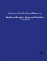 Ferdinand Lassalles Reden und Schriften Erster Band