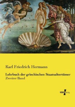 Lehrbuch der griechischen Staatsaltertümer