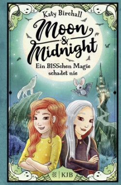 Moon & Midnight - Ein BISSchen Magie schadet nie