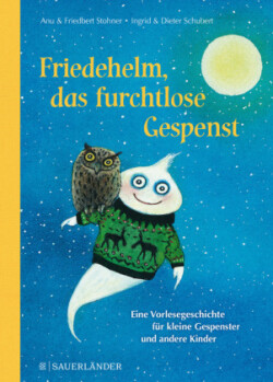 Friedehelm, das furchtlose Gespenst