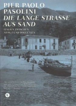 Die Lange Straße aus Sand