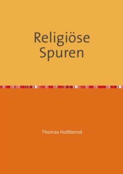 Religiöse Spuren