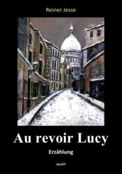 AU REVOIR LUCY