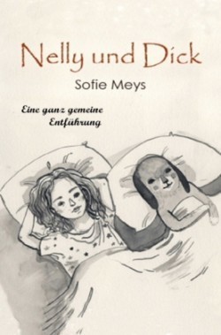 Nelly und Dick