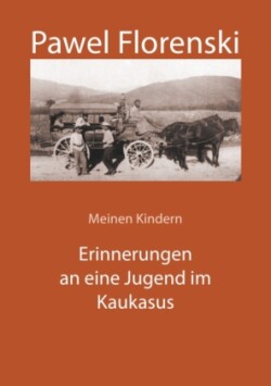 Erinnerungen an eine Jugend im Kaukasus