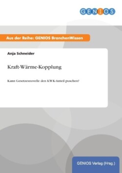 Kraft-Wärme-Kopplung