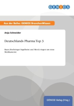 Deutschlands Pharma Top 3