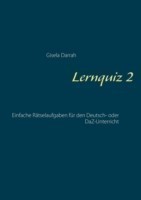 Lernquiz 2 Einfache Ratselaufgaben fur den Deutsch- oder DaZ-Unterricht