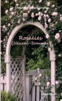Rosalies (Hexen)-Sommer