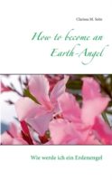 How to become an Earth-Angel