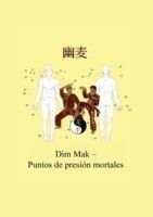 Dim Mak - Puntos de presión mortales