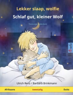 Lekker slaap, wolfie - Schlaf gut, kleiner Wolf (Afrikaans - Duits) Tweetalige kinderboek