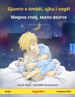 Gjumin e ëmbël, ujku i vogël - Мирно спиј, мало волче (shqip - maqedonisht) Liber femijesh ne dy gjuhe