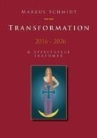 Transformation 2016 - 2026