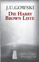 Die Harry Brown Liste