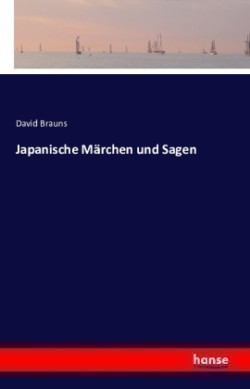 Japanische Märchen und Sagen