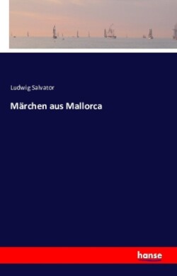 Märchen aus Mallorca