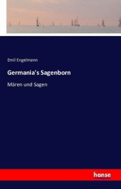 Germania's Sagenborn
