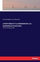 LITERATURBLATT fur GERMANISCHE und ROMANISCHE PHILOLOGIE. Funfter Jahrgang 1884