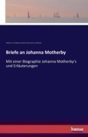 Briefe an Johanna Motherby