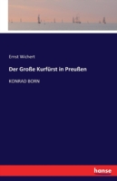 Große Kurfürst in Preußen