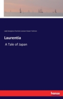 Laurentia A Tale of Japan