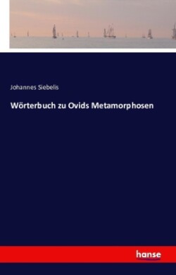 Wörterbuch zu Ovids Metamorphosen