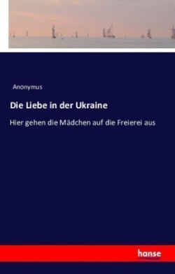 Liebe in der Ukraine Hier gehen die Madchen auf die Freierei aus