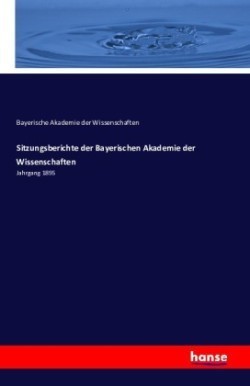 Sitzungsberichte der Bayerischen Akademie der Wissenschaften