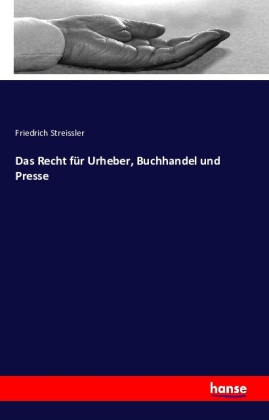 Recht für Urheber, Buchhandel und Presse