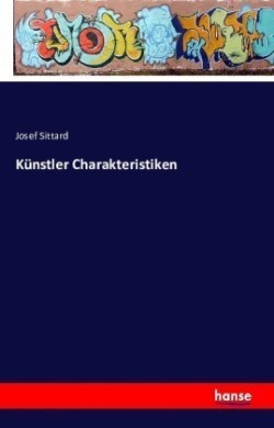 Künstler Charakteristiken