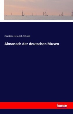 Almanach der deutschen Musen