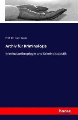 Archiv für Kriminologie