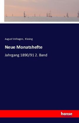 Neue Monatshefte Jahrgang 1890/91 2. Band