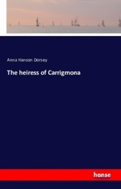 heiress of Carrigmona