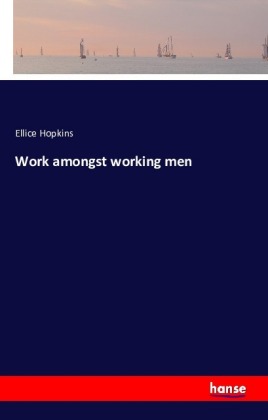 Work amongst working men