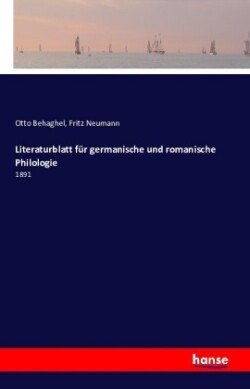 Literaturblatt für germanische und romanische Philologie 1891