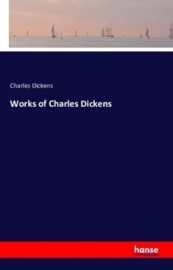 Works of Charles Dickens